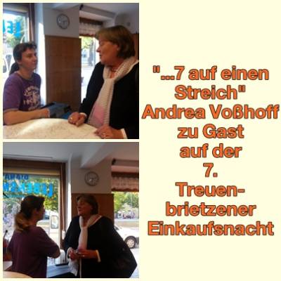 Auf Einladung einiger Händler der Sabinchenstadt war die Bundestagsabgeordnete Andrea Voßhoff zu Gast bei der 7. Treuenbrietzener Einkaufsnacht